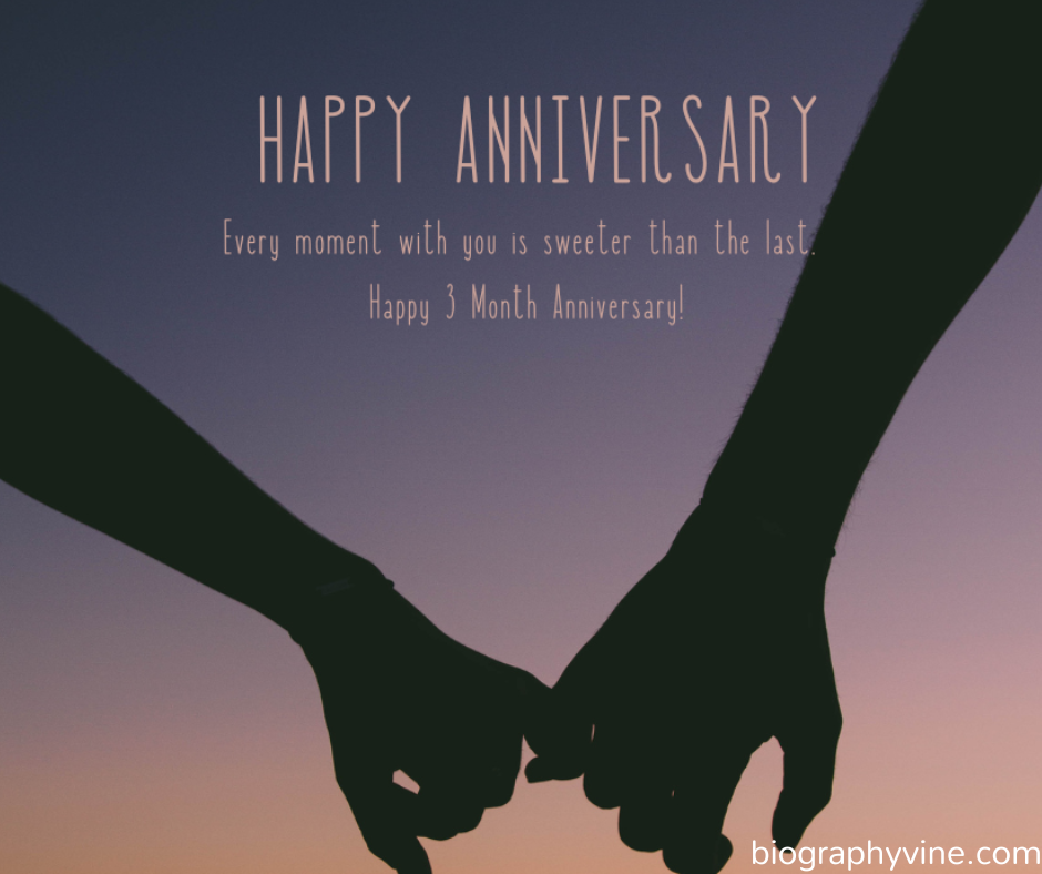 Happy Three-Month Anniversary Blessings